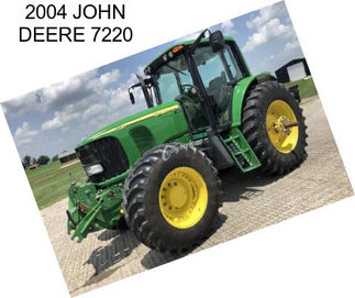 2004 JOHN DEERE 7220