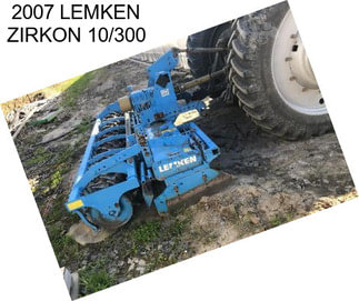 2007 LEMKEN ZIRKON 10/300