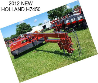 2012 NEW HOLLAND H7450