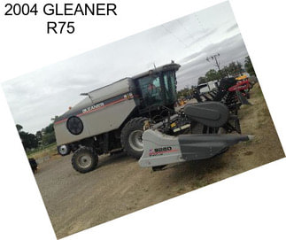 2004 GLEANER R75