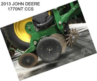 2013 JOHN DEERE 1770NT CCS