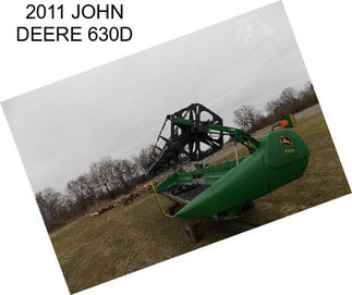 2011 JOHN DEERE 630D