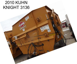 2010 KUHN KNIGHT 3136