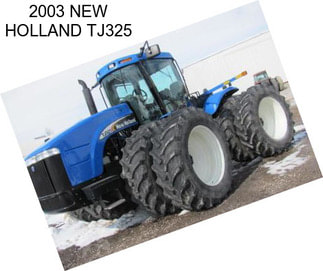 2003 NEW HOLLAND TJ325