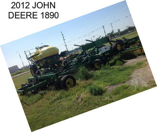 2012 JOHN DEERE 1890