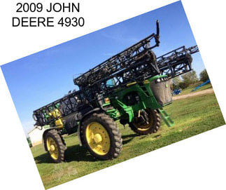 2009 JOHN DEERE 4930