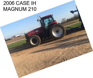 2006 CASE IH MAGNUM 210