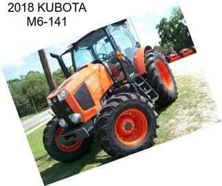 2018 KUBOTA M6-141