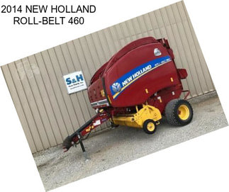 2014 NEW HOLLAND ROLL-BELT 460