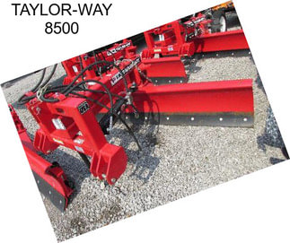 TAYLOR-WAY 8500