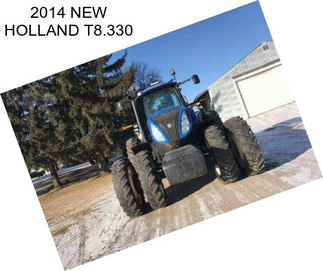 2014 NEW HOLLAND T8.330