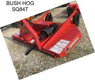 BUSH HOG SQ84T