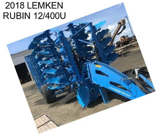 2018 LEMKEN RUBIN 12/400U