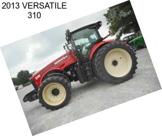 2013 VERSATILE 310