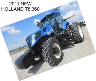 2011 NEW HOLLAND T8.360