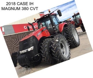 2018 CASE IH MAGNUM 380 CVT