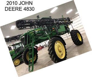 2010 JOHN DEERE 4830