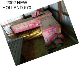 2002 NEW HOLLAND 570