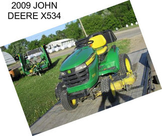 2009 JOHN DEERE X534