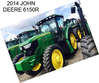 2014 JOHN DEERE 6150R