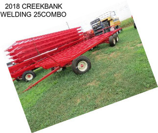 2018 CREEKBANK WELDING 25COMBO