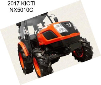 2017 KIOTI NX5010C