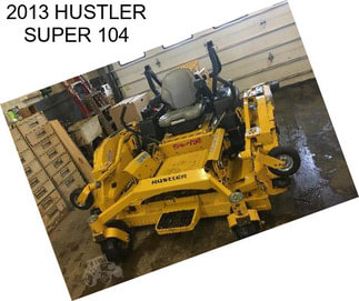 2013 HUSTLER SUPER 104