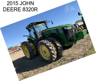 2015 JOHN DEERE 8320R