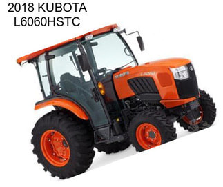 2018 KUBOTA L6060HSTC