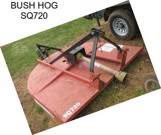 BUSH HOG SQ720