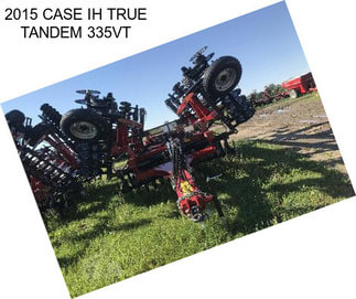 2015 CASE IH TRUE TANDEM 335VT