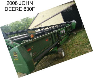 2008 JOHN DEERE 630F