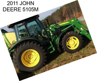 2011 JOHN DEERE 5105M