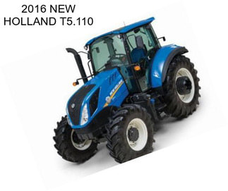 2016 NEW HOLLAND T5.110