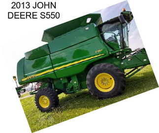 2013 JOHN DEERE S550
