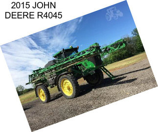 2015 JOHN DEERE R4045