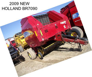 2009 NEW HOLLAND BR7090