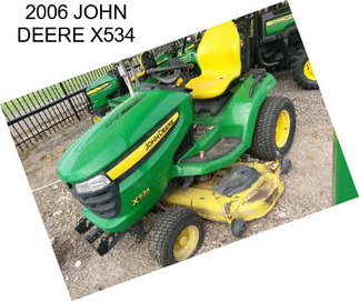 2006 JOHN DEERE X534