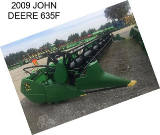 2009 JOHN DEERE 635F