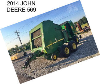 2014 JOHN DEERE 569