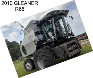 2010 GLEANER R66