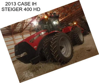 2013 CASE IH STEIGER 400 HD