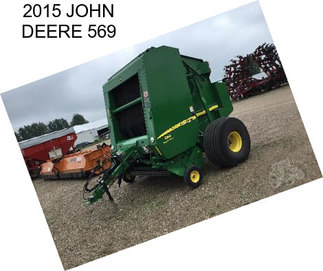 2015 JOHN DEERE 569