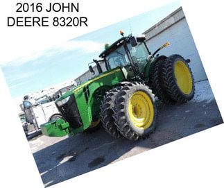 2016 JOHN DEERE 8320R