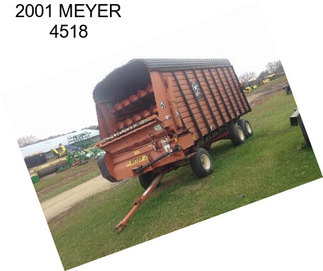 2001 MEYER 4518