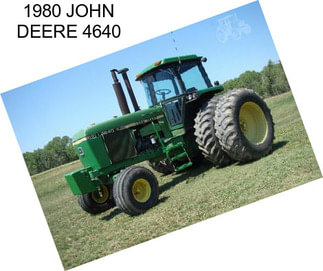 1980 JOHN DEERE 4640