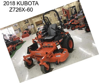 2018 KUBOTA Z726X-60