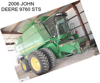 2006 JOHN DEERE 9760 STS