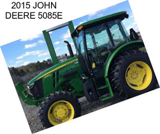 2015 JOHN DEERE 5085E