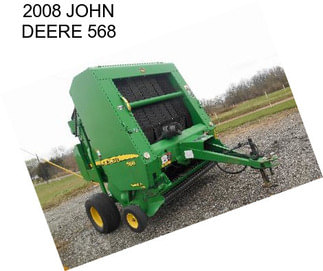 2008 JOHN DEERE 568